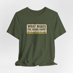 What Makes the Grass Grow? – Funny Veteran & Military Humor Graphic Tee