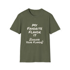 My Favorite Flavor Is [Customizable] – Funny Veteran & Military Humor Shirt