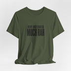Very Motivated, Much RAH – Funny Veteran & Military Humor Graphic Tee