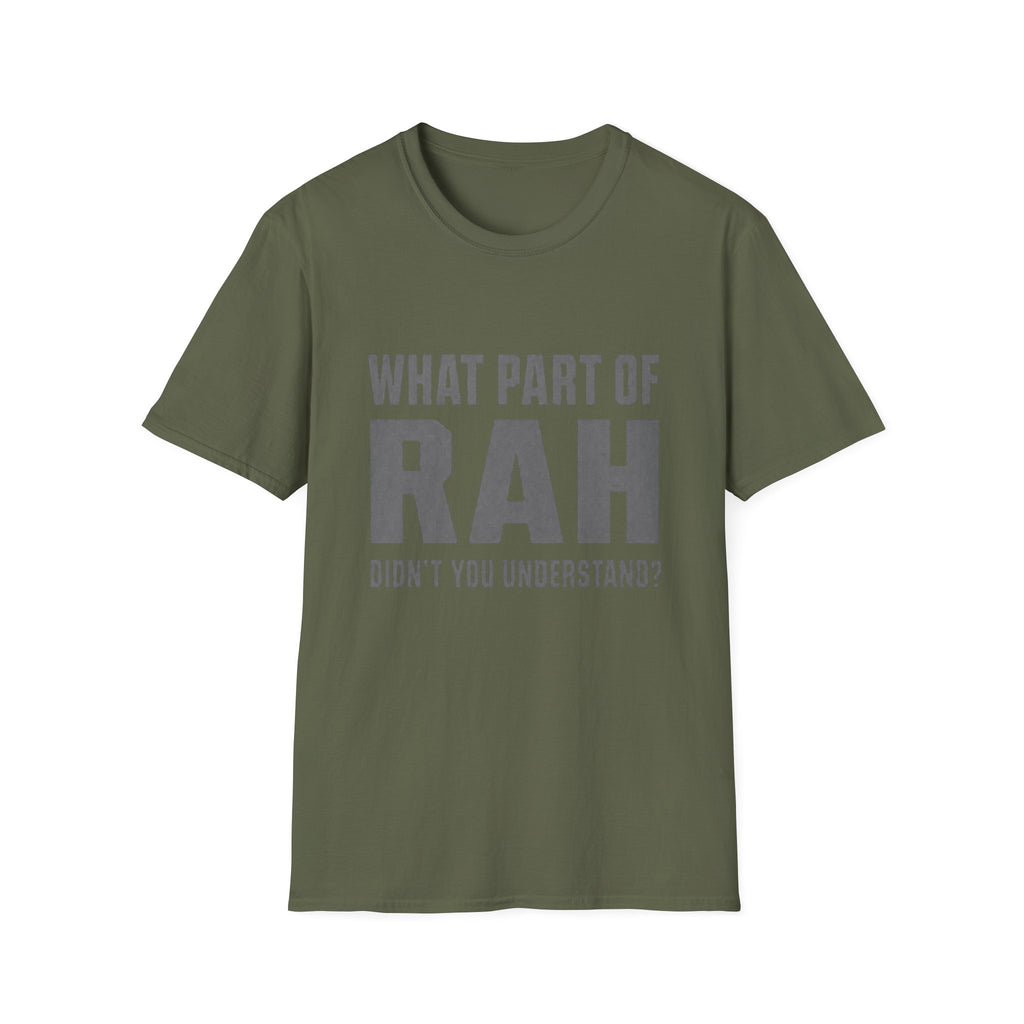 RAH Military T-Shirt – Funny Veteran Humor Tee | Bold Graphic Shirt for Veterans