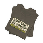 What Makes the Grass Grow? – Funny Veteran & Military Humor Graphic Tee