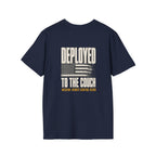 Deployed to the Couch – Funny Veteran & Military Humor Shirt